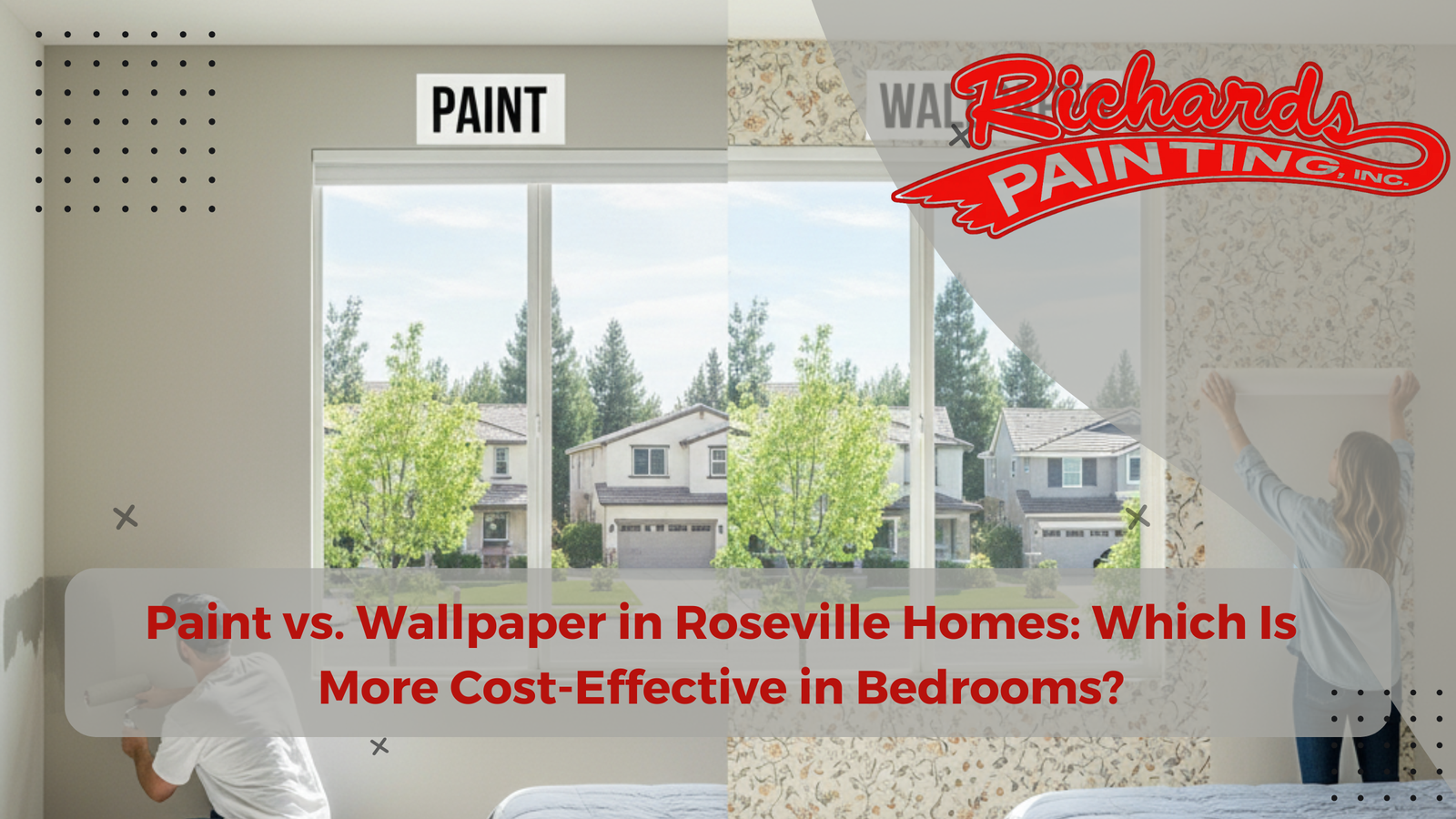 Paint vs. Wallpaper in Roseville Homes