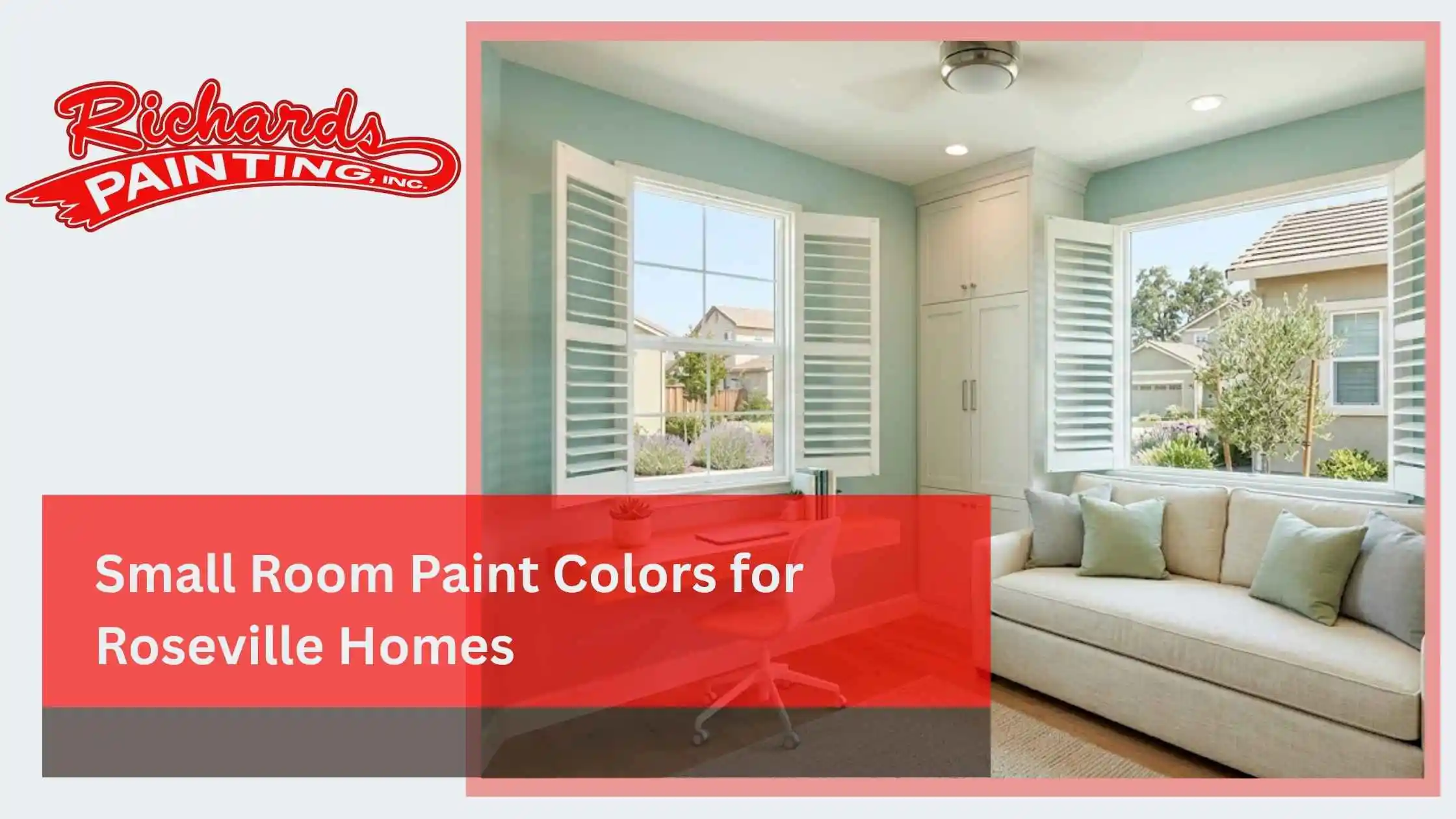 Small Room Paint Colors for Roseville Homes