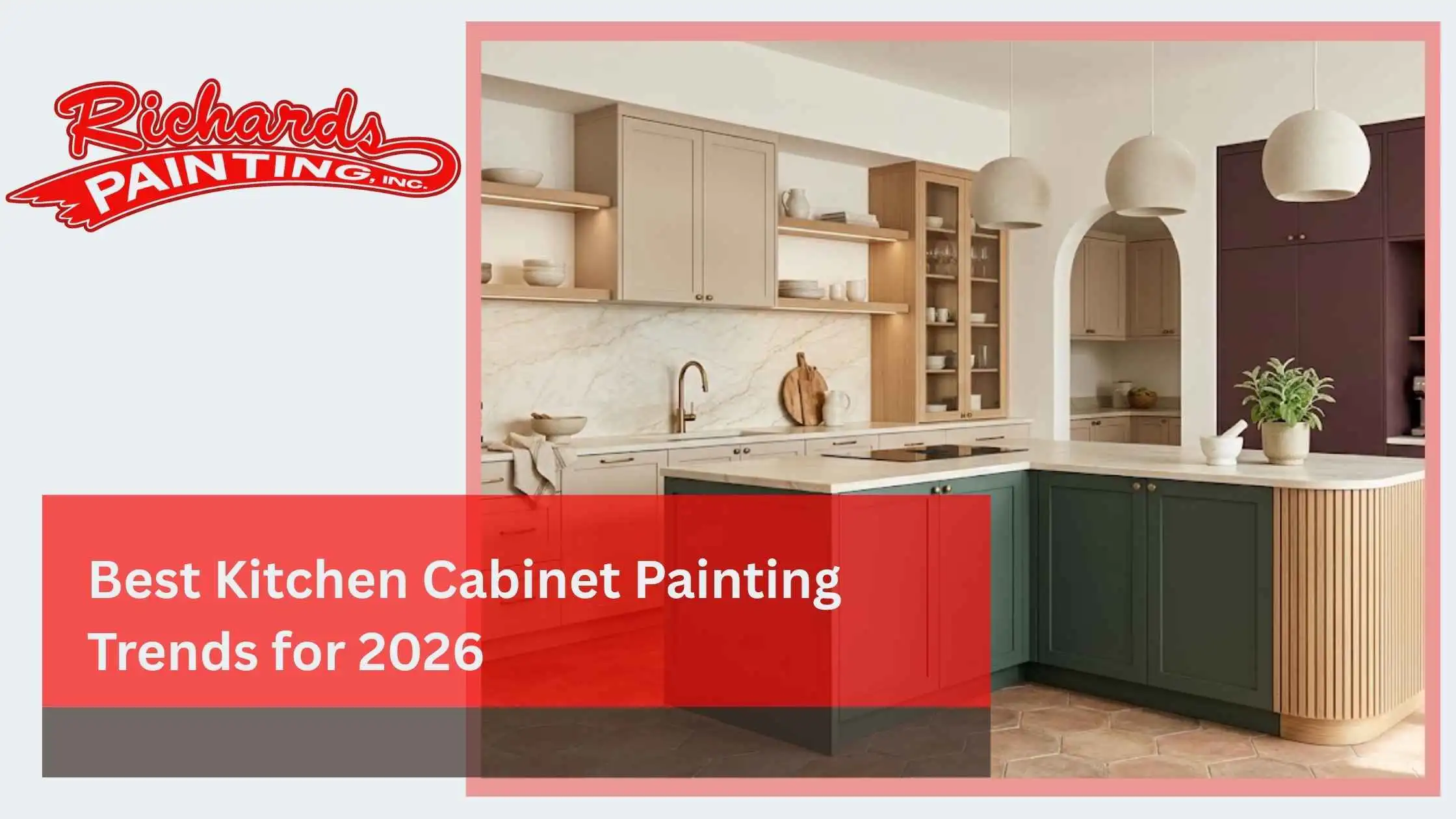 Best Kitchen Cabinet Painting Trends for 2026
