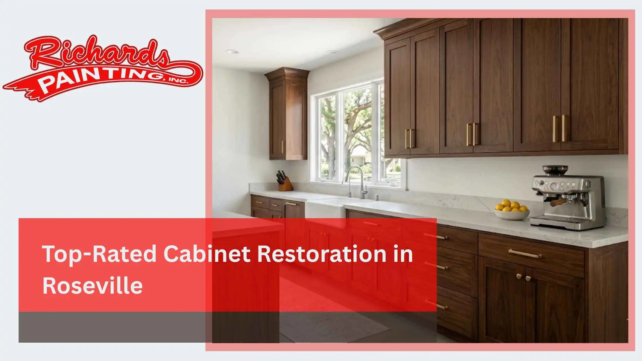 Top-Rated Cabinet Restoration in Roseville