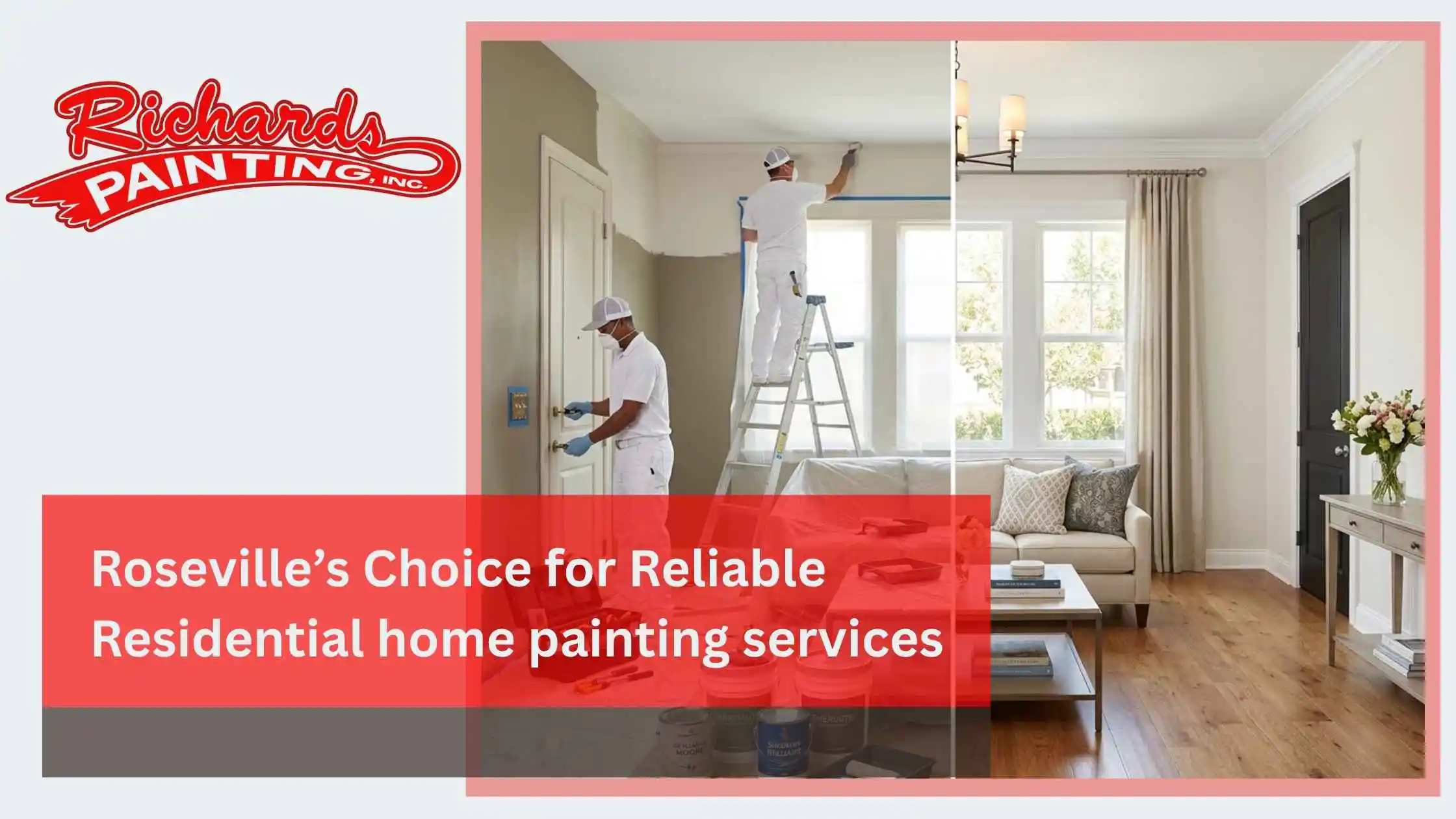 Roseville’s Choice for Reliable Residential home painting services