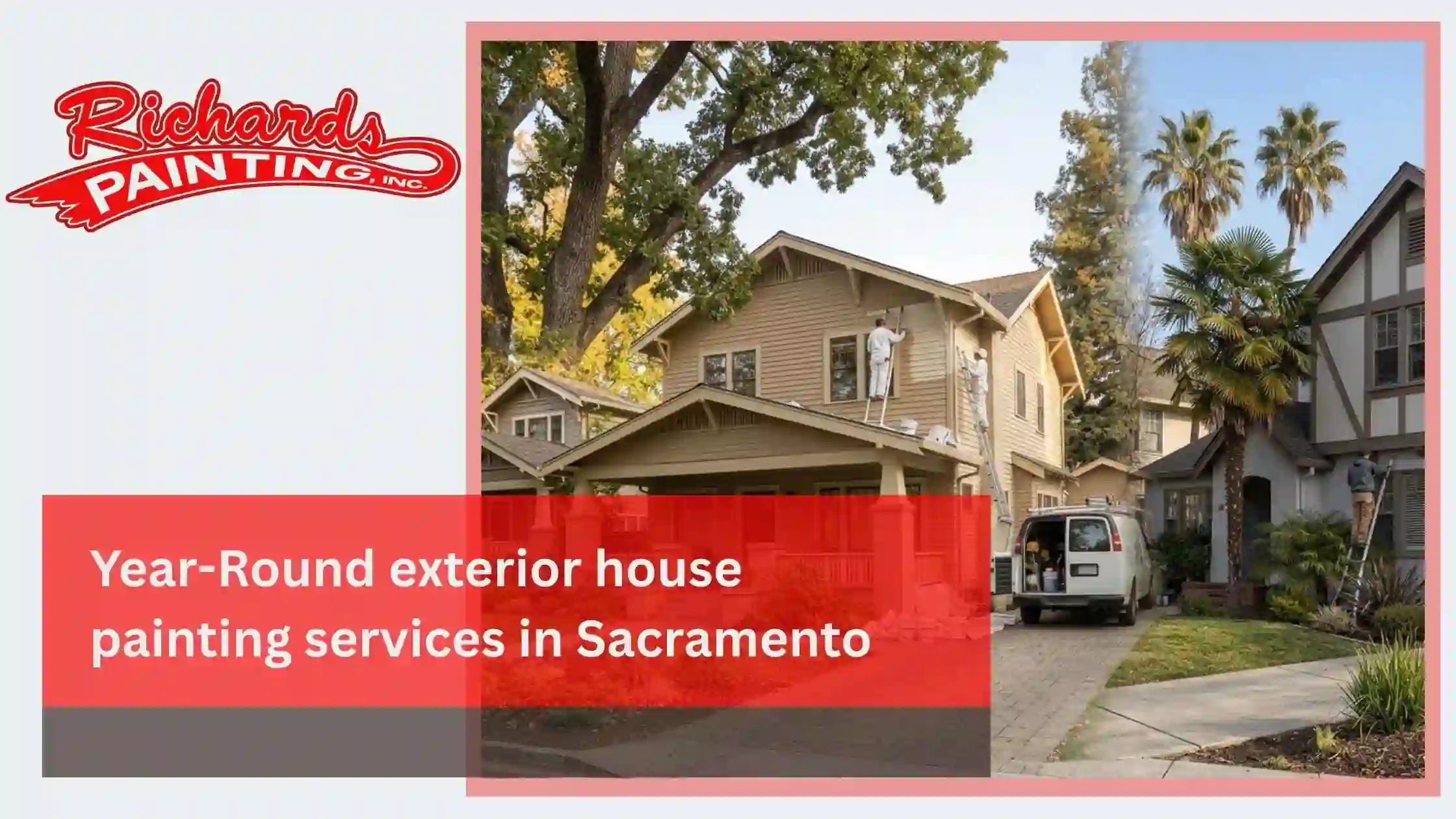 Year-Round exterior house painting services in Sacramento